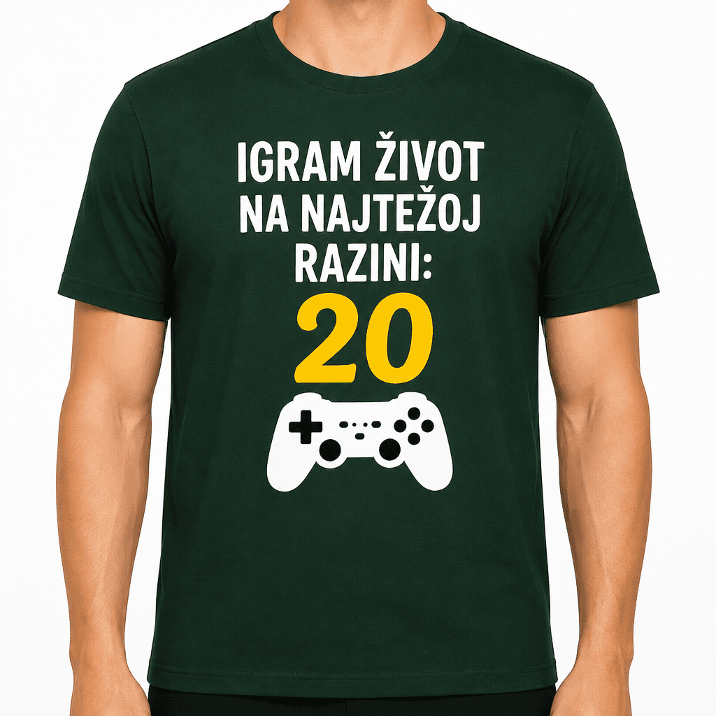 Majica za 20. rođendan – Igram život na najtežoj razini: 20