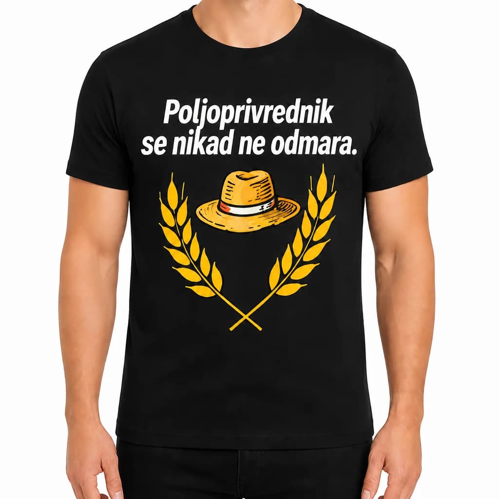 Crna majica za poljoprivrednika sa slamnatim šeširom, klasjem i natpisom da se nikad ne odmara