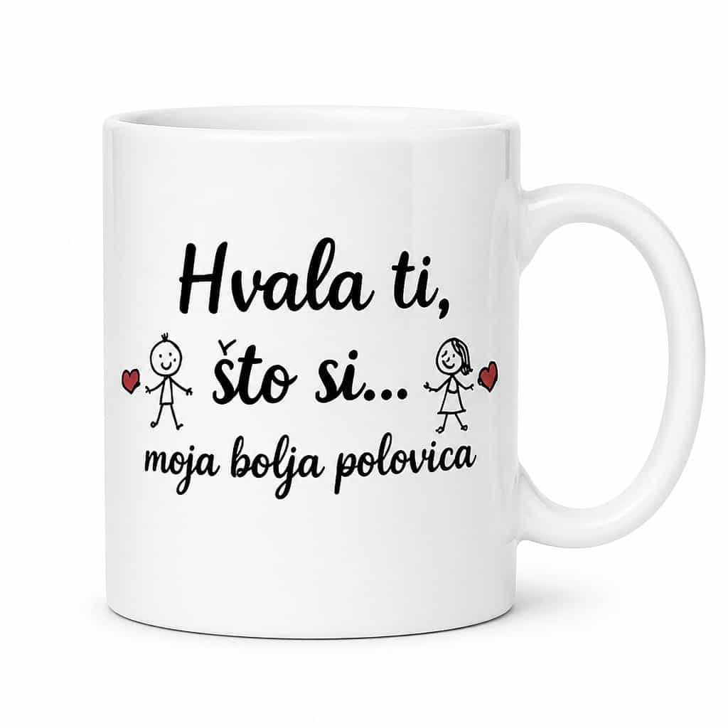 Šalica Hvala ti, što si moja bolja polovica