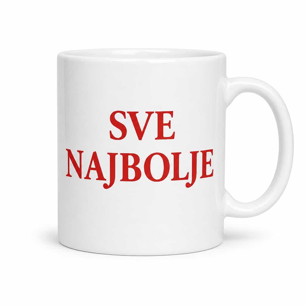 Šalica ‚SVE NAJBOLJE' - poklon za rođendan