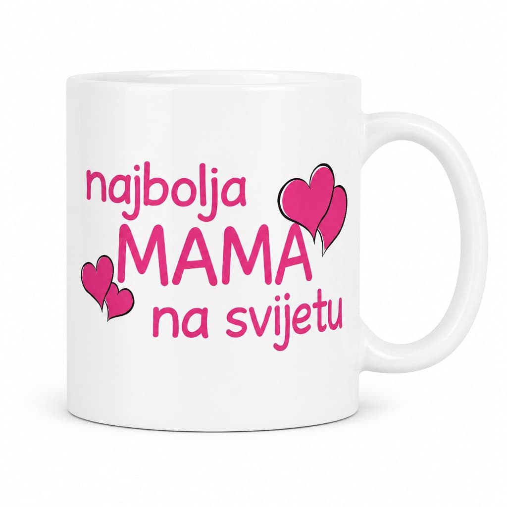Šalica ‚najbolja MAMA na svijetu' - za mamu