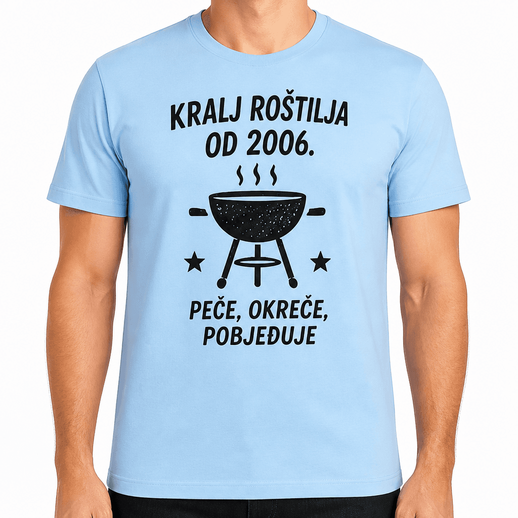 Majica za 20. rođendan – Kralj roštilja od 2006. Peče, okreće, pobjeđuje