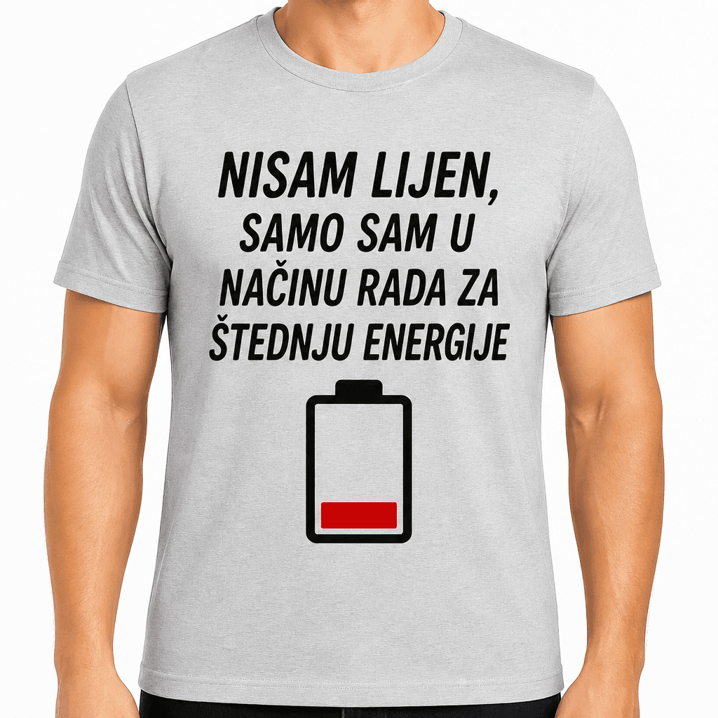 Majica za 20. rođendan – Nisam lijen, samo sam u načinu rada za štednju energije