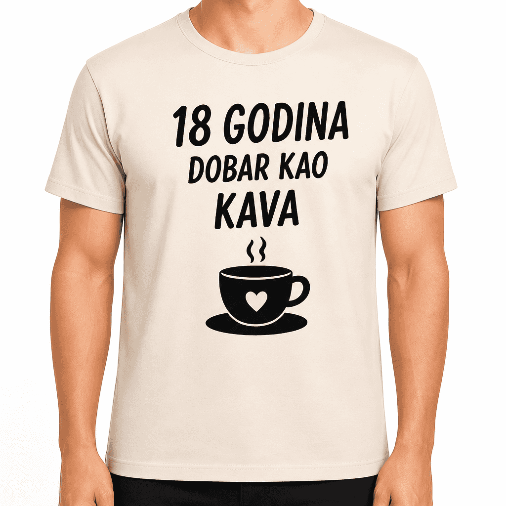 Majica za 18. rođendan – 18 godina dobar kao kava