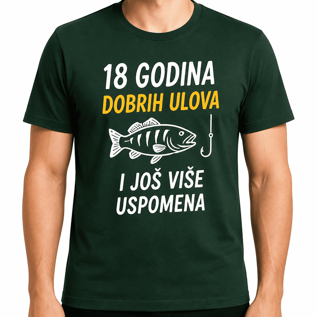 Majica za 18. rođendan – 18 godina dobrih ulova i još više uspomena