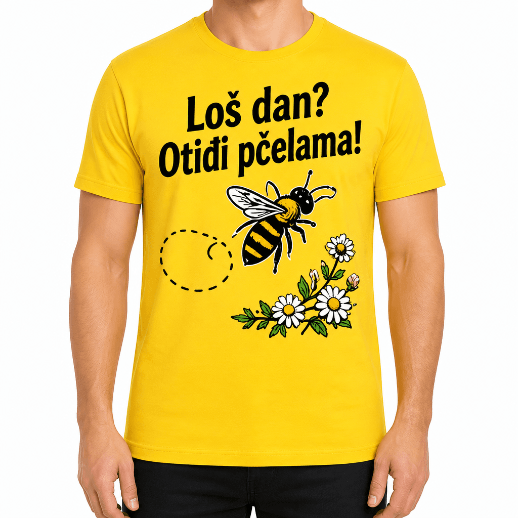 Majica za pčelara – Loš dan? Otiđi pčelama!