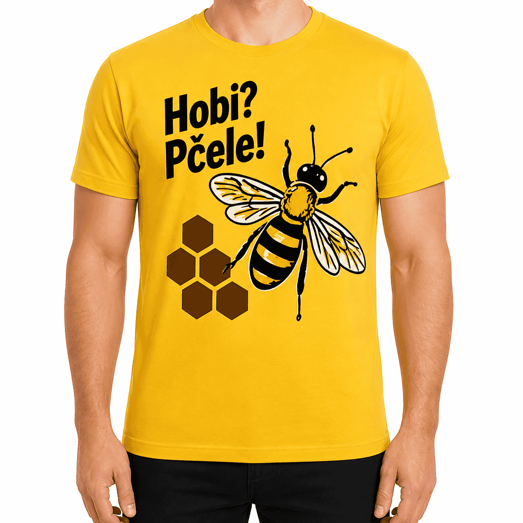Majica za pÄelara ā Hobi? PÄele!