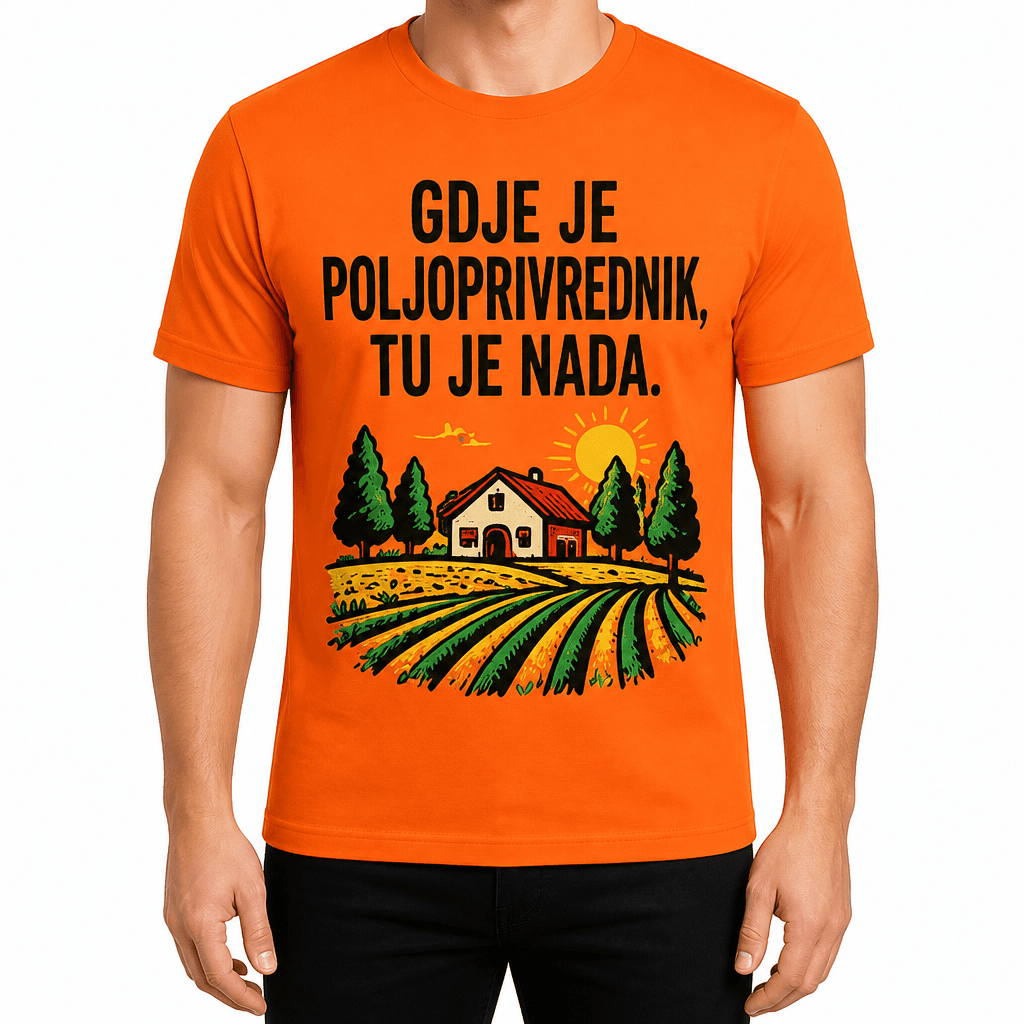Majica za poljoprivrednika – Gdje je poljoprivrednik, tu je nada.