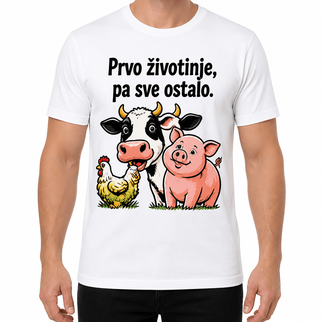 Majica za poljoprivrednika – Prvo životinje, pa sve ostalo.
