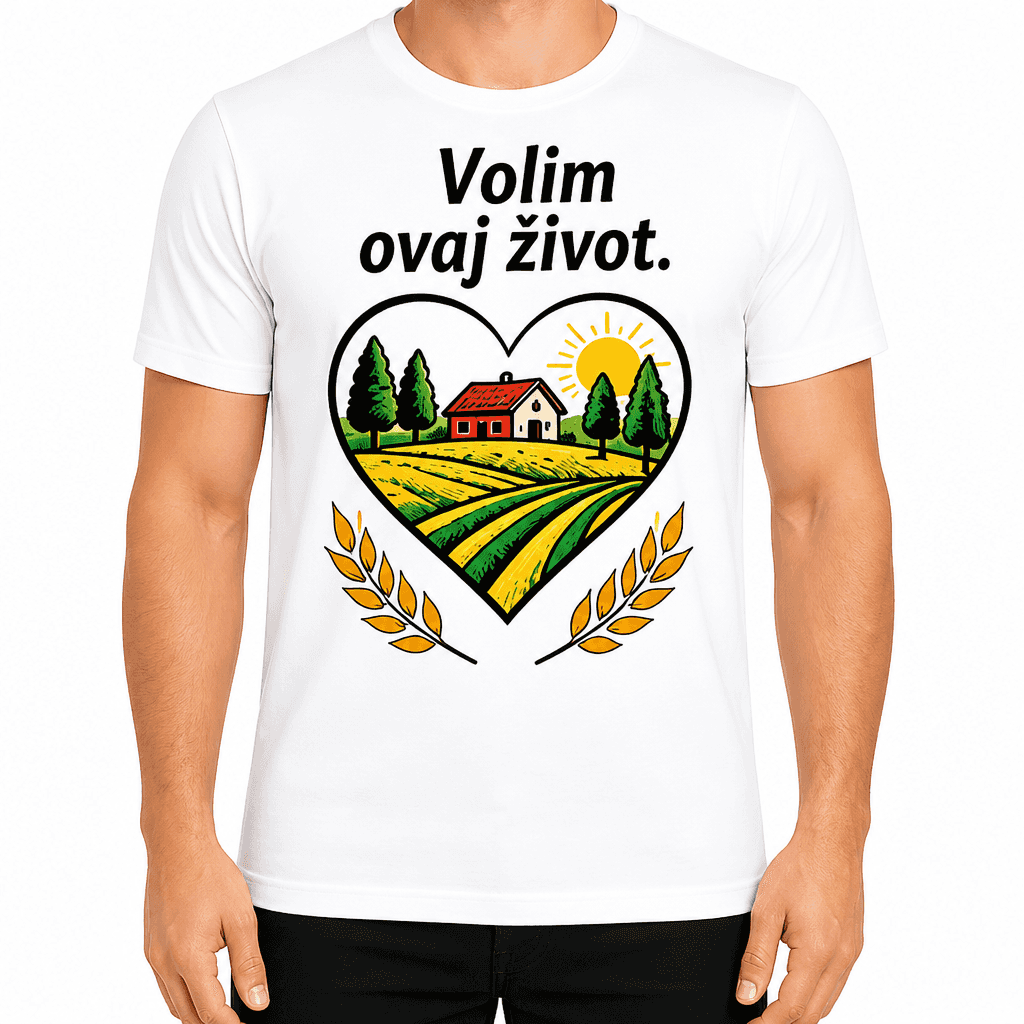 Majica za poljoprivrednika – Volim ovaj život.