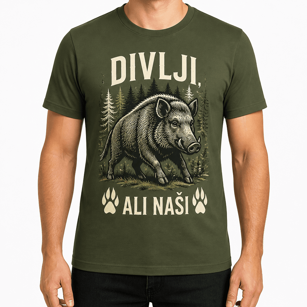 Majica za lovca – DIVLJI, ALI NAŠI