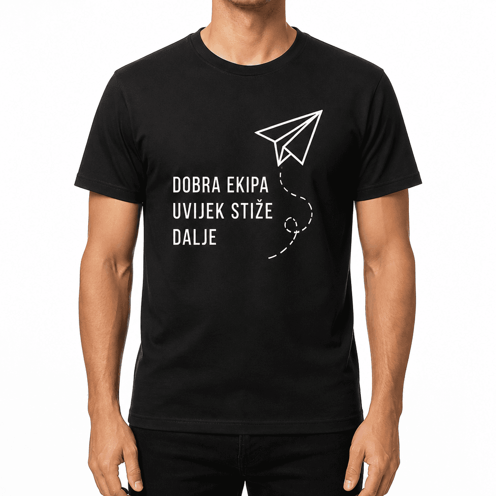 Majica za kolegu – DOBRA EKIPA UVIJEK STIŽE DALJE
