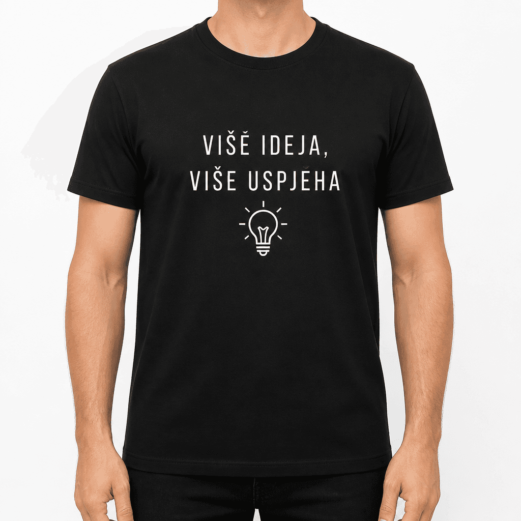 Majica za kolegu – VIŠE IDEJA, VIŠE USPJEHA