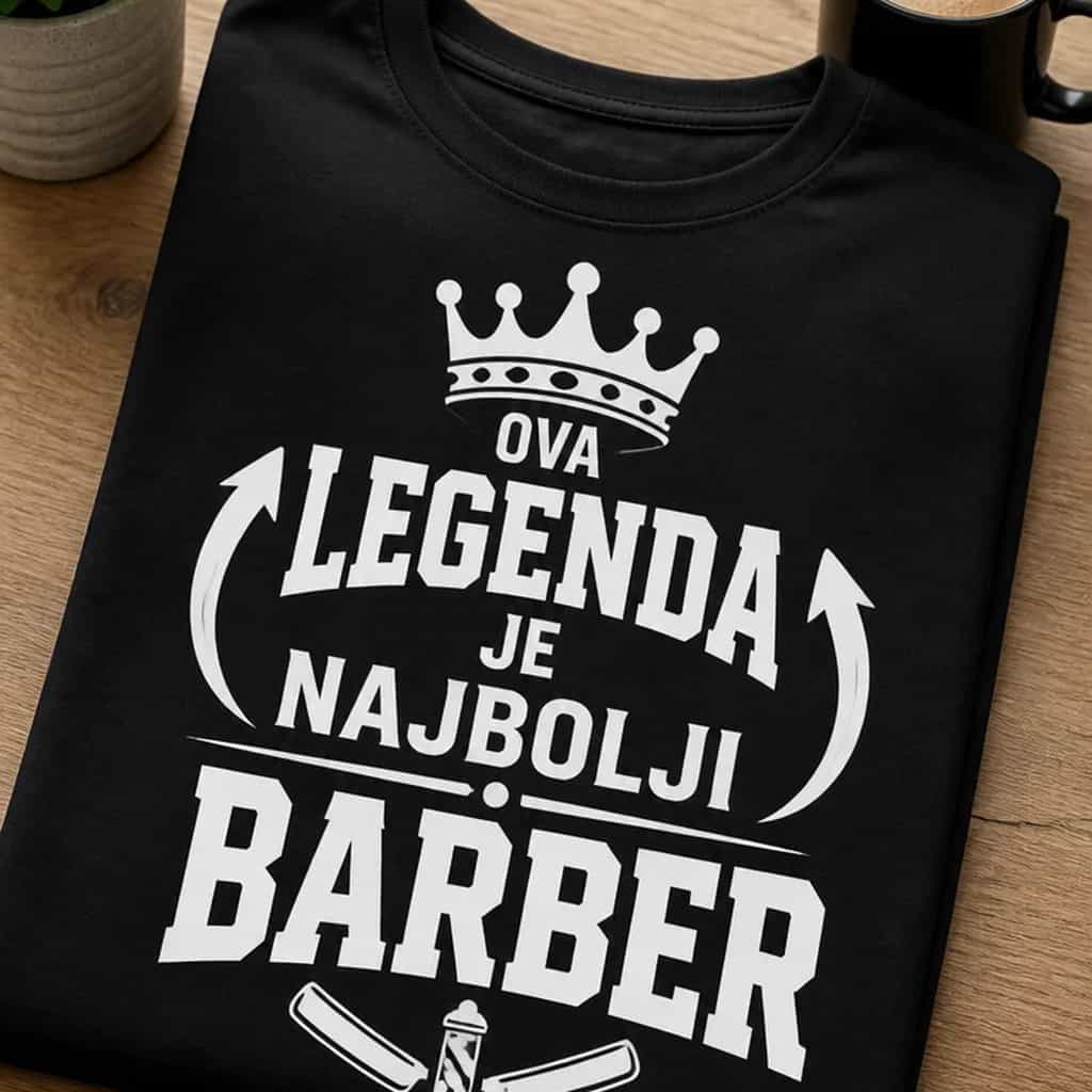 Majica za barbera - OVA LEGENDA JE NAJBOLJI BARBER