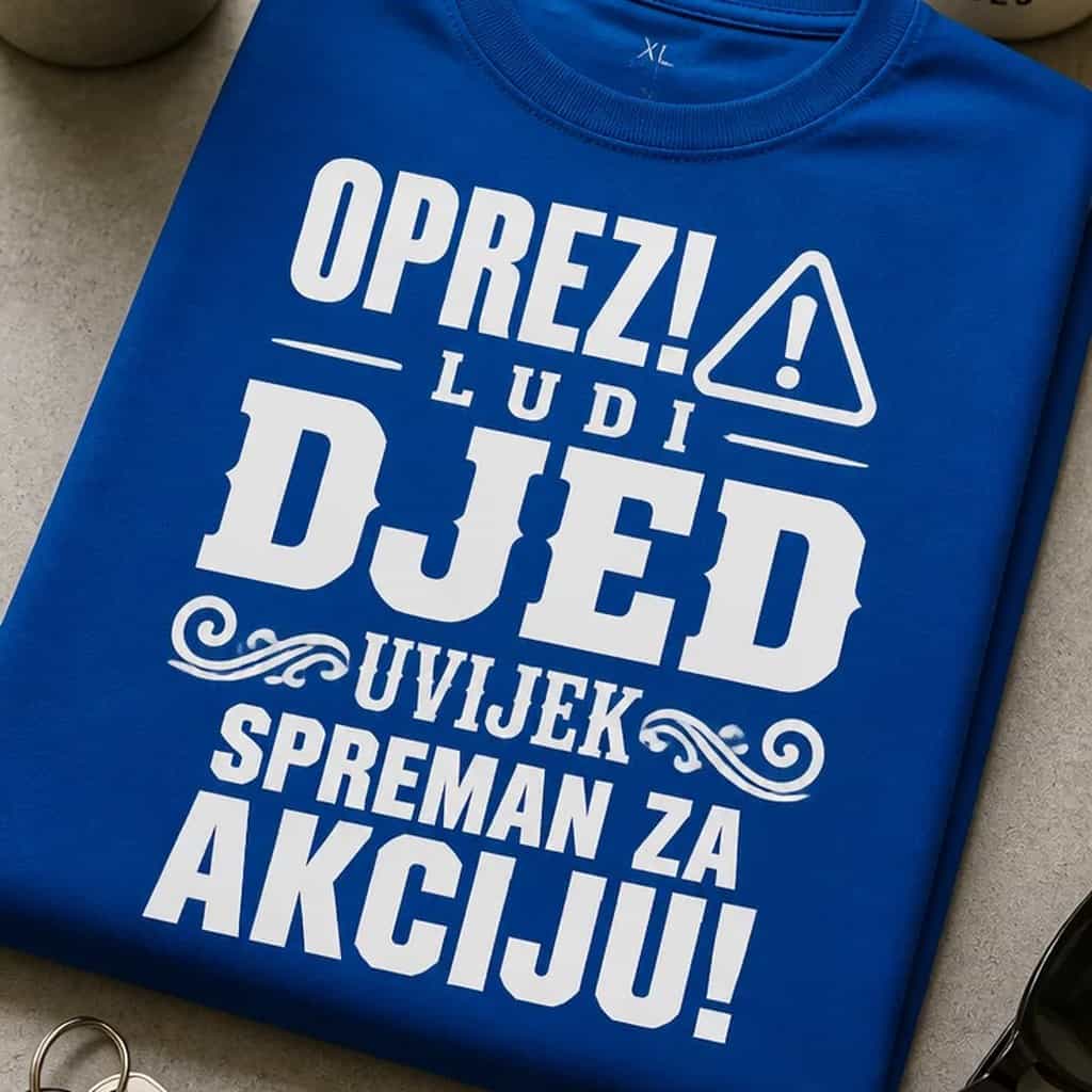 Majica za djedove oprez ludi djed uvijek spreman za akciju