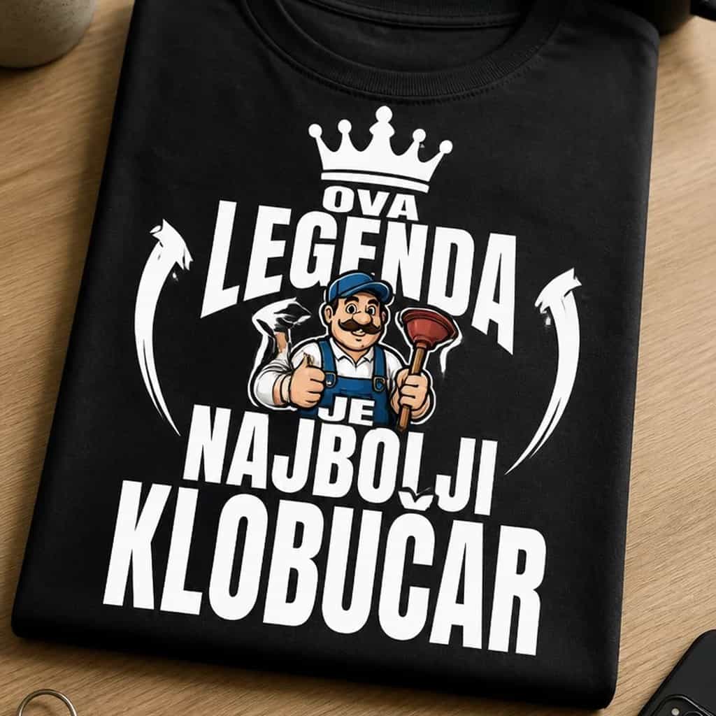 Majica za klobučara - OVA LEGENDA JE NAJBOLJI KLOBUČAR