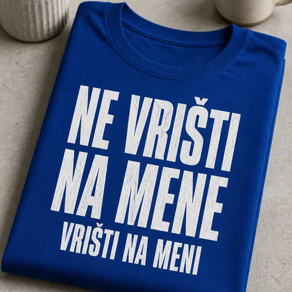 Majica za parove - NE VRIŠTI NA MENE VRIŠTI NA MENI