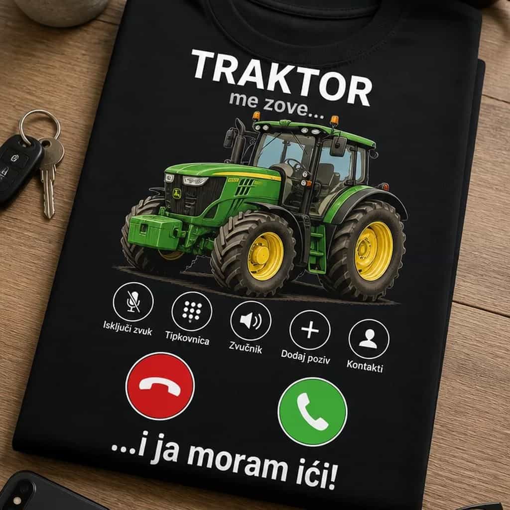 Majica traktor me zove i moram ići