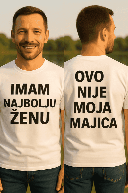 Majica za muža - IMAM NAJBOLJU ŽENU OVO NIJE MOJA MAJICA