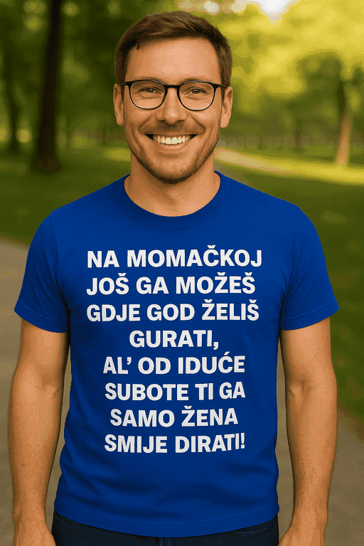 Majica za mladoženju - na momačkoj ga još možeš gurati