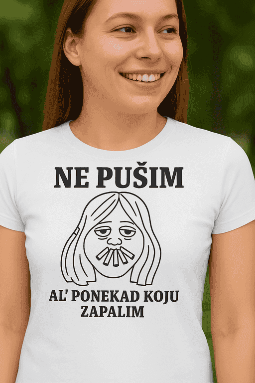 Majica ne pušim al' ponekad koju zapalim