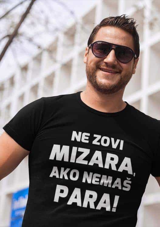 Majica za majstore - NE ZOVI MIZARA, AKO NEMAŠ PARA!