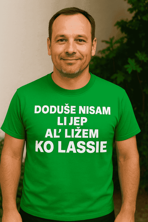 Majica za zafrkante - DODUŠE NISAM LIJEP AL' LIŽEM KO LASSIE