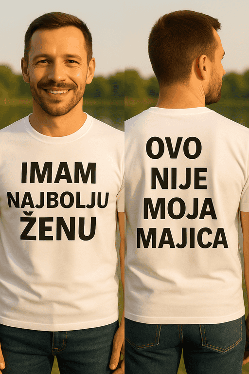 Imam najbolju ženu i njezin.