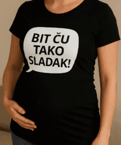 1. Tisak majice s napisom "Bit ću tako sladak" za trudnice i roditelje.