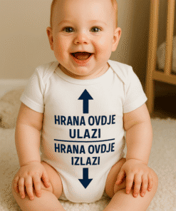 Hrana uvijek ulazi, hrana uvijek izlazi, beba na slici s porukama na odjeći.