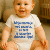 Majice za bebe s porukama, udobne i kvalitetne, idealne za svakodnevnu odjeću.
