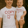 1. majice s ispisom "Copy" i "Paste" za roditelje i djecu.