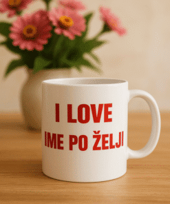 I love ime po želji - šalica s ljubavnom porukom za poklon.