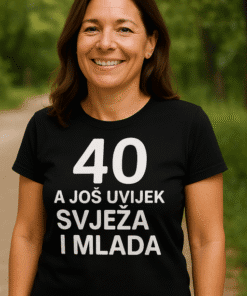 Najlon majica za 40. rođendan, personalizirane majice, optima majice za posebne prilike.