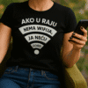 Nema Wi-Fi majica s razigranim tekstom, popularan modni dodatak za svakodnevnu privatnu i poslovnu uporabu.