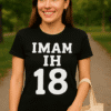 Imaš majicu za odrasle s tekstom "IMAM IH 18" - odlično za rođendanske poklone i temu odraslosti.