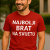 Najbolja majica za brata s tiskom, personalizirani tekst za sve prigode.