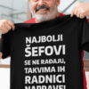 Najbolji majice s porukama za radnike i šefove, visokokvalitetne i udobne za svakodnevnu upotrebu.