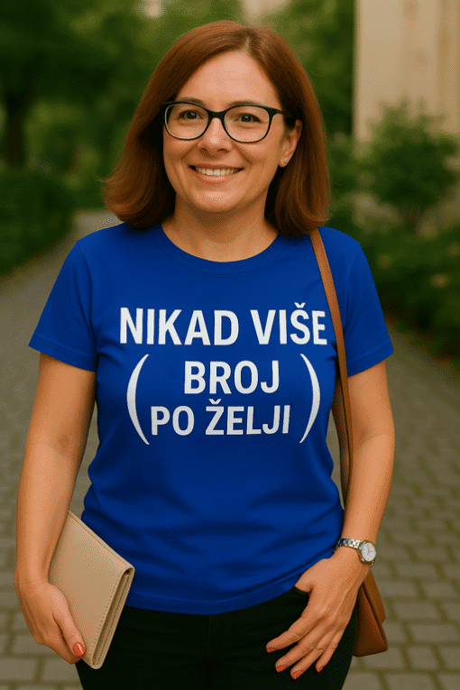 Nikad više brojeva po želji, majica, optima, personalizirane majice, kvalitetne majice za svakodnevno nošenje.