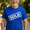 Srednjo plava majica s natpisom SOLD za promocijske svrhe.
