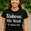 Uskoro Gđa Novak majica, 20. kolovoz 2025.