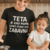 Teta majica s motivacijom za mame, zabavna i udobna, savršena za svakodnevne aktivnosti.