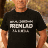 Prilagođene majice s natpisom za duhovnu šaljivost i originalnost, savršene za svakog muškarca. Idealne za poklon ili osobni stil.