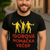 IGOROVA MOMKA VEČER logo majica, opcione majice za sportske događaje, personalizirane majice za događanja u optima kupnji.