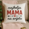 Mekani jastuk s natpisom najbolja mama na svijetu, personalizirani poklon za majke, dar za rođendan i majčin dan.