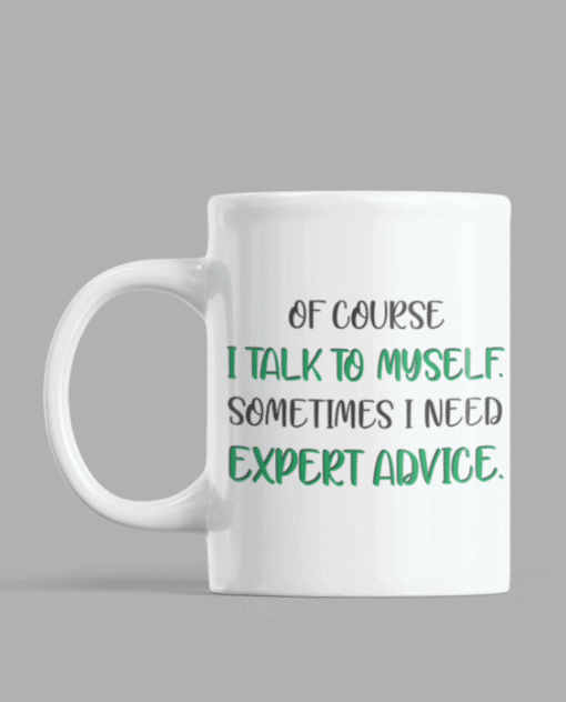 1. Šalica s motivacijskim natpisom "I talk to myself" za personalizirani dar ili ureda.