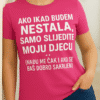 Ako ikad budem nestala, samo slijedite moju djecu.