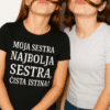 Majice za sestre s porukom, uvijek blizanke i najbolje prijateljice.