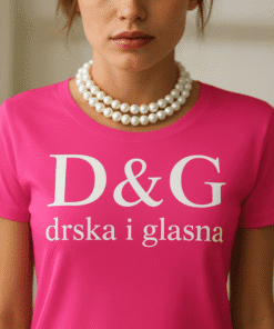 D&G majica s porukom "drska i glasna" za moderne i originalne stilske izraze.
