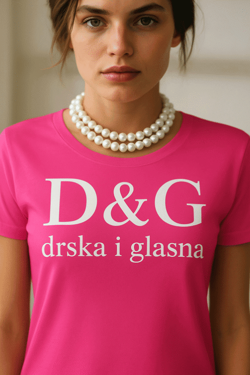 D&G majica s porukom "drska i glasna" za moderne i originalne stilske izraze.